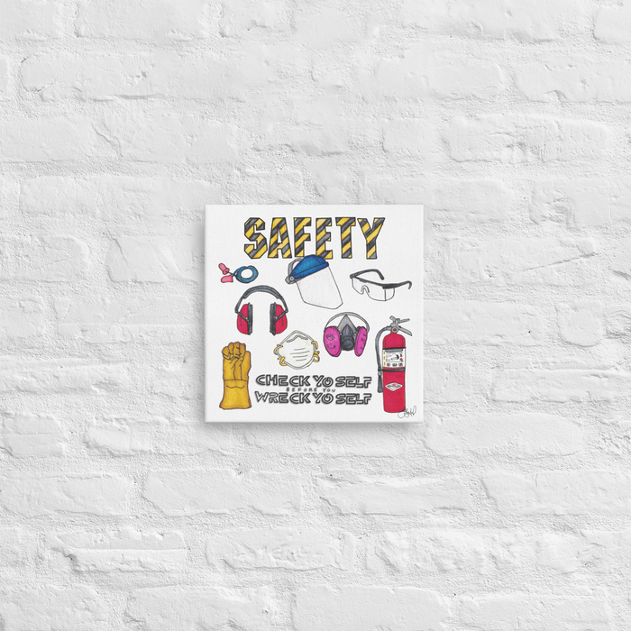Check Yo Self Safety 12x12 canvas